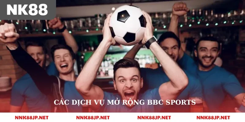 Các dịch vụ mở rộng BBC Sports